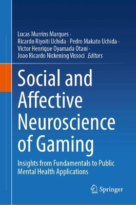 Social and Affective Neuroscience of Gaming: Insights from Fundamentals to Public Mental Health Applications