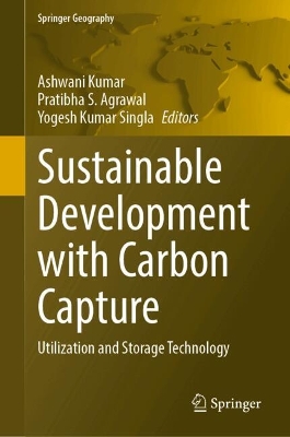 Sustainable Development with Carbon Capture: Utilization and Storage Technology