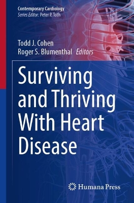 Surviving and Thriving With Heart Disease