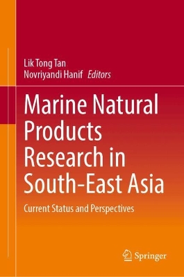 Marine Natural Products Research in South-East Asia: Current Status and Perspectives