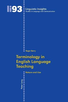 Terminology in English Language Teaching: Nature and Use New edition