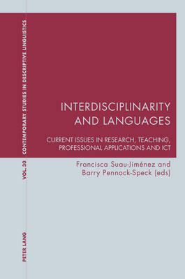 Interdisciplinarity and Languages: Current Issues in Research, Teaching, Professional Applications and ICT New edition