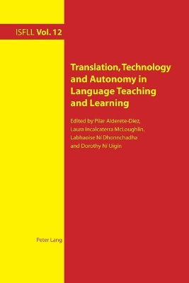 Translation, Technology and Autonomy in Language Teaching and Learning New edition