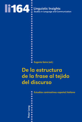 De la estructura de la frase al tejido del discurso: Estudios contrastivos espanol/italiano
