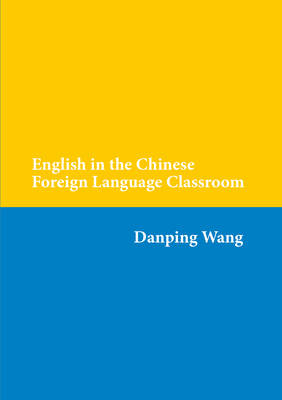 English in the Chinese Foreign Language Classroom New edition