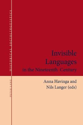 Invisible Languages in the Nineteenth Century New edition