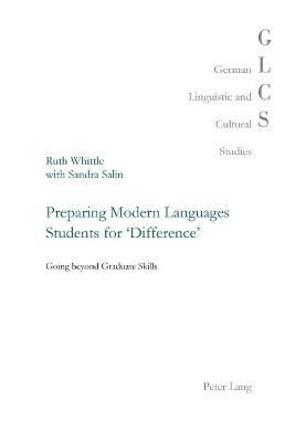 Preparing Modern Languages Students for 'Difference': Going beyond Graduate Skills New edition