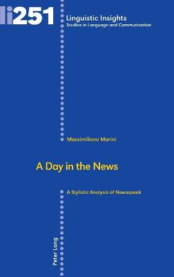 Day in the News: A Stylistic Analysis of Newsspeak