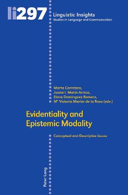 Evidentiality and Epistemic Modality: Conceptual and Descriptive Issues New edition