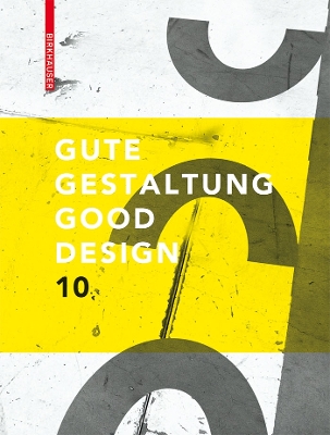Gute Gestaltung / Good Design 10 New edition