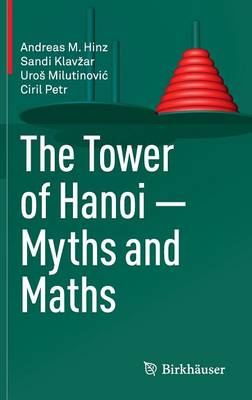 Tower of Hanoi - Myths and Maths