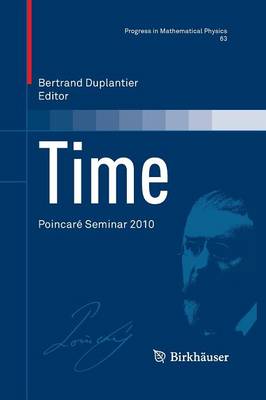 Time: Poincaré Seminar 2010 2013 ed.