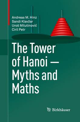 Tower of Hanoi  Myths and Maths 2013 ed.