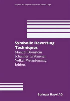 Symbolic Rewriting Techniques Softcover reprint of the original 1st ed. 1998