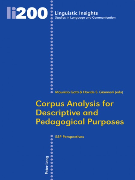 Corpus Analysis for Descriptive and Pedagogical Purposes: ESP Perspectives