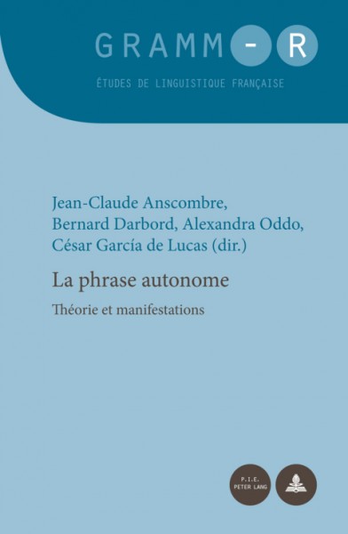 La phrase autonome: Theorie et manifestations