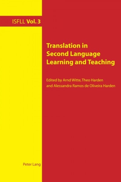 Translation in Second Language Learning and Teaching