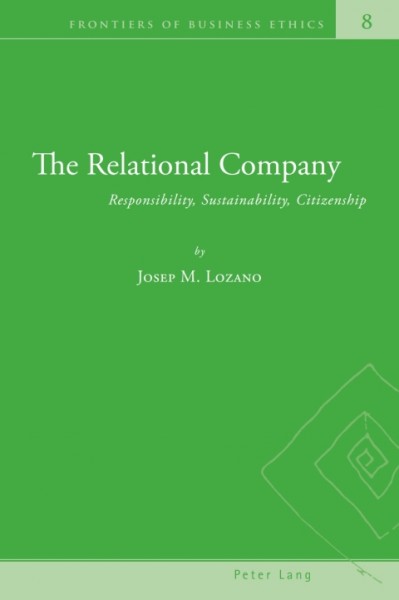 Relational Company: Responsibility, Sustainability, Citizenship