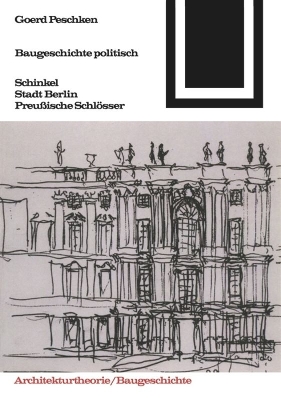 Baugeschichte Politisch unveränd. Nachdr. d. Originalausgabe