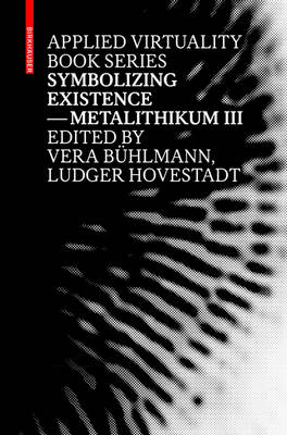 Symbolizing Existence: Metalithikum III