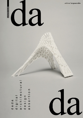 dada  digital architectural design assertion