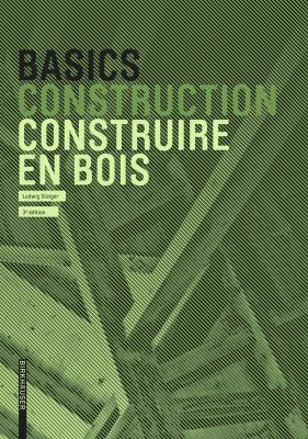 Basics Construire en bois 3. aktualisierte Auflage