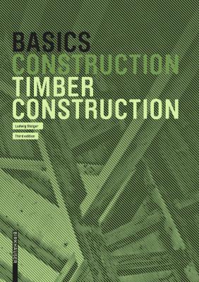 Basics Timber Construction 3. Auflage
