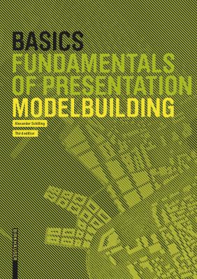 Basics Modelbuilding 3rd Revised edition