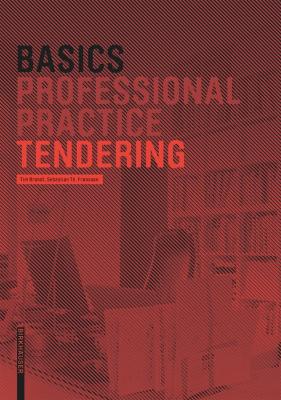 Basics Tendering 2nd Revised edition