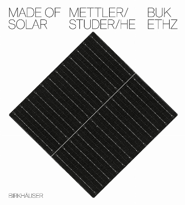 Made of Solar (English language edition): (English language edition)