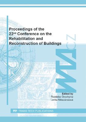Proceedings of the 22nd Conference on the Rehabilitation and Reconstruction  of Buildings
