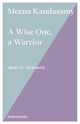 Wise One, a Warrior, Volume 3