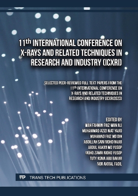 11th International Conference on X-Rays and Related Techniques in Research  and Industry  (ICXRI)