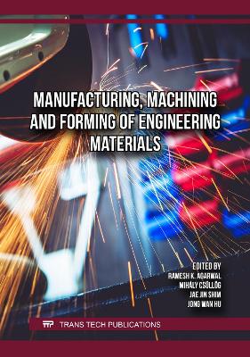 Manufacturing, Machining and Forming of Engineering Materials