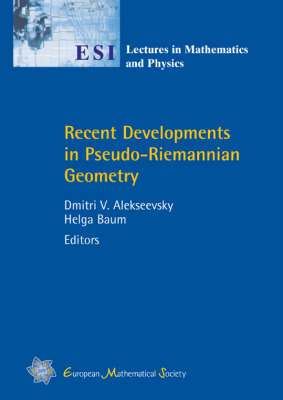 Recent Developments in Pseudo-riemannian Geometry
