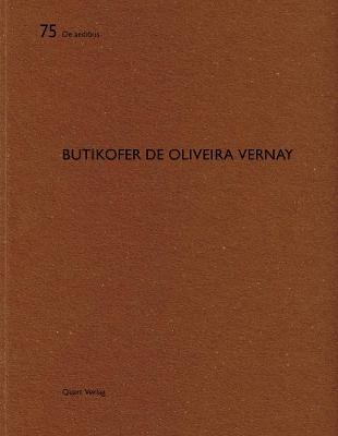 Butikofer de Oliveira Vernay: De aedibus 75