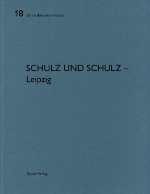 Schulz und Schulz - Leipzig: De aedibus international 18