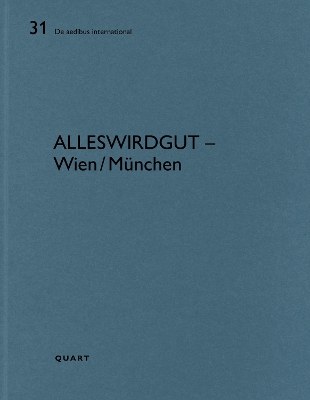 AllesWirdGut  Wien/München: De aedibus international 31