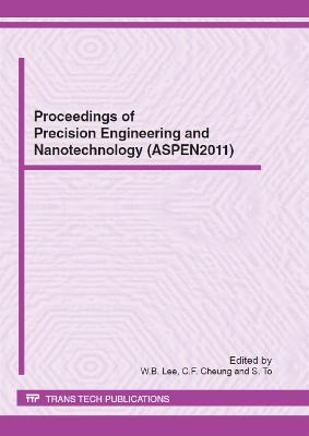 Proceedings of Precision Engineering and Nanotechnology
