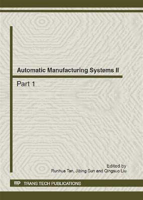 Automatic Manufacturing Systems II