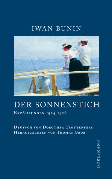 Der Sonnenstich: Erzahlungen 1924-1926