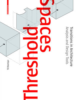 Threshold Spaces: Transitions in Architecture Analysis and Design Tools
