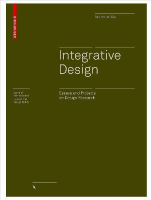 Integrative Design: Essays and Projects on Design Research