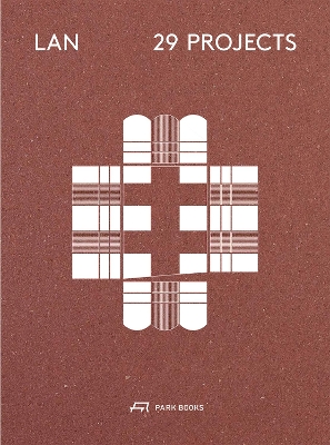 LAN  29 Projects: Architecture and Urban Designs