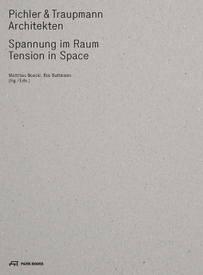 Pichler & Traupmann Architekten: Tension in Space