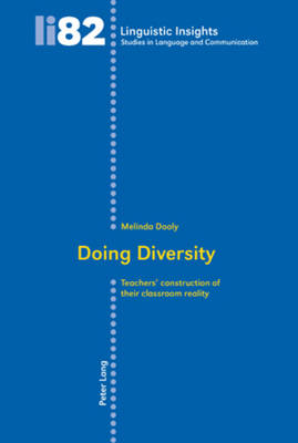 Doing Diversity: Teachers construction of their classroom reality New edition