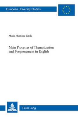 Main Processes of Thematization and Postponement in English New edition