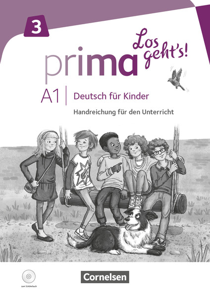 Prima - Los geht's! - Handreichungen für den Unterricht mit Kopiervorlagen und Audio-CD - Band 3