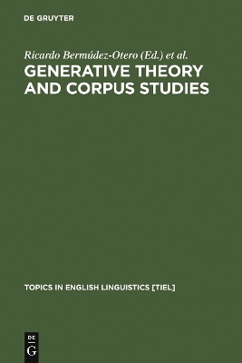 Generative Theory and Corpus Studies: A Dialogue from 10 ICEHL Reprint 2011