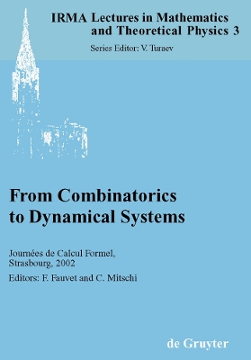 From Combinatorics to Dynamical Systems: Journées de Calcul Formel, Strasbourg, March 22-23, 2002 Reprint 2010